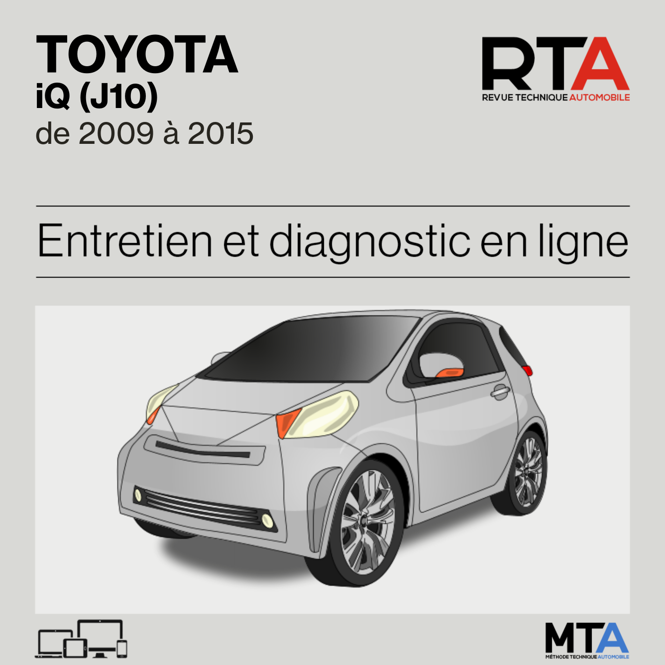 Toyota iQ (J10) de 2009 à 2015