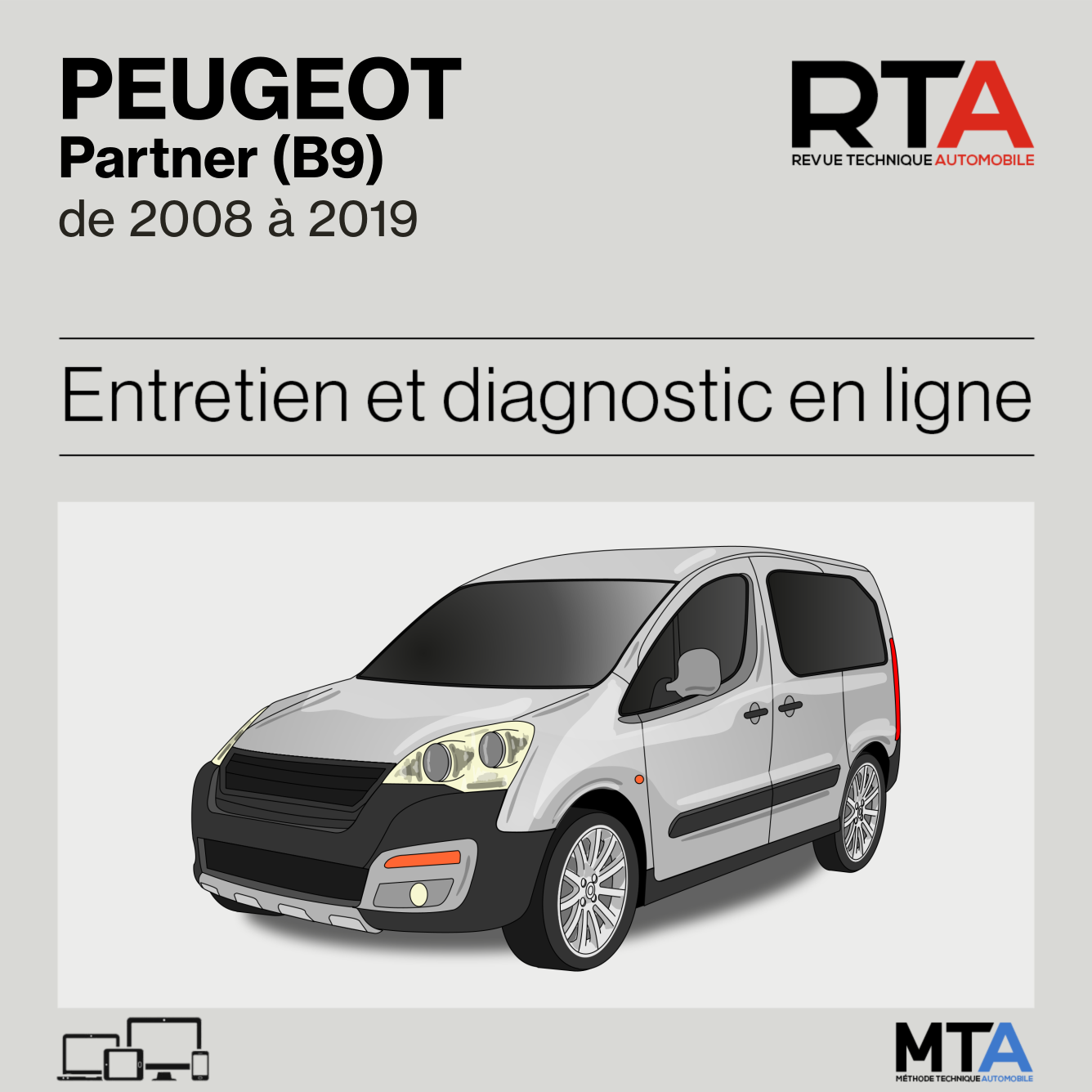 Peugeot Partner (B9) de 2008 à 2019