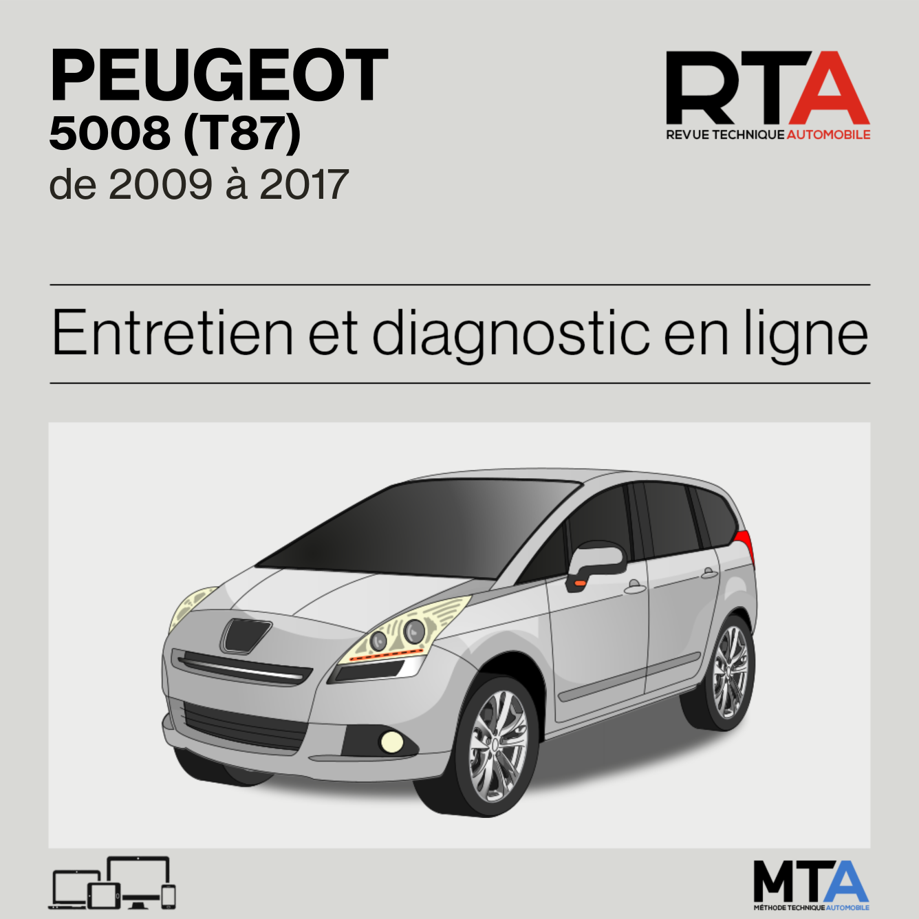 Peugeot 5008 (T87) de 2009 à 2017