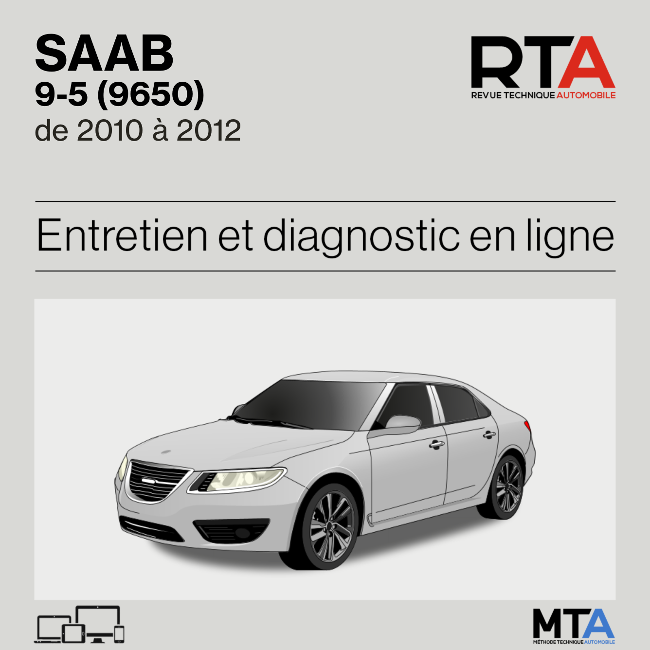 Saab 9-5 (9650) de 2010 à 2012