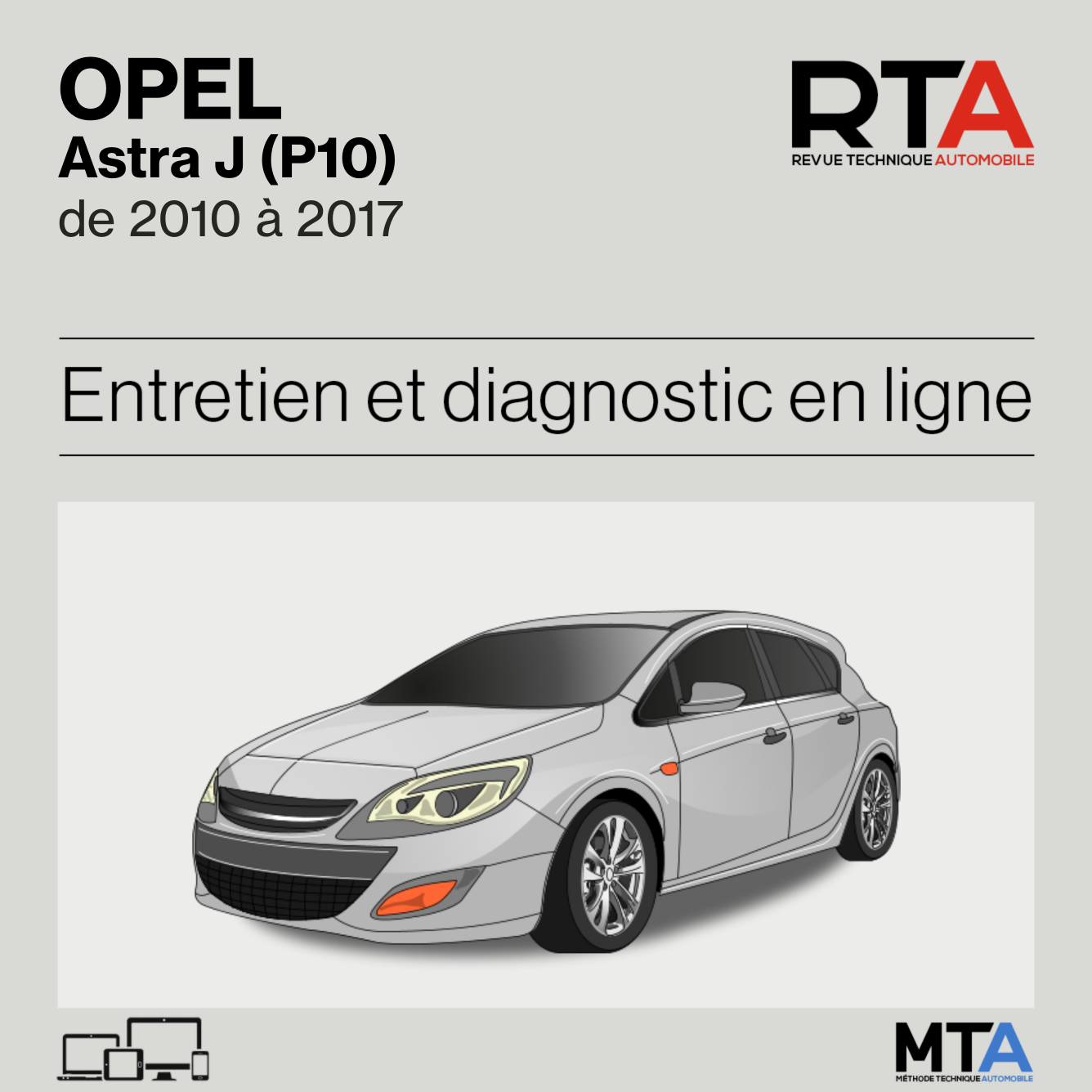 Opel Astra J (P10) de 2010 à 2017