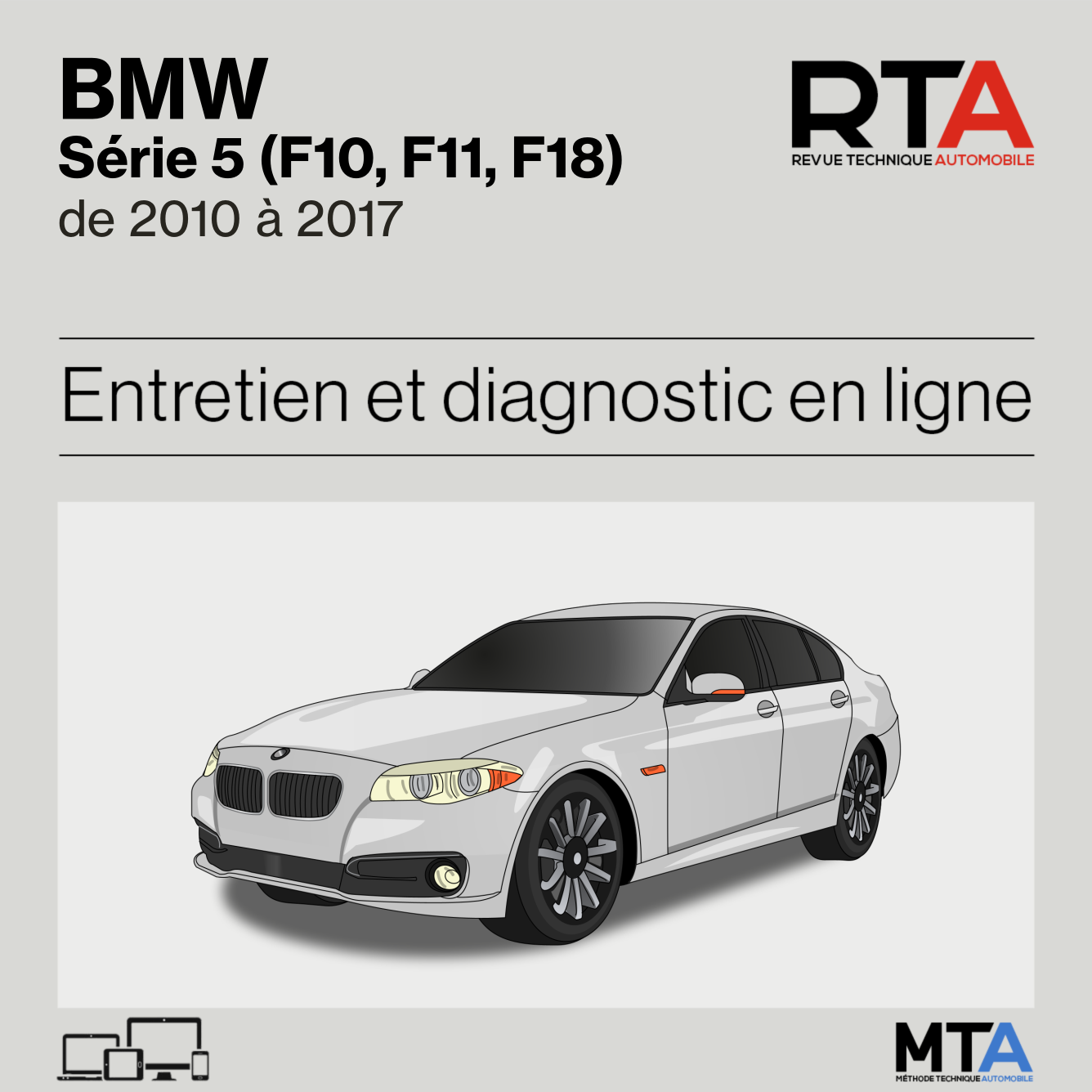 BMW Série 5 (F10, F11, F18) de 2010 à 2017