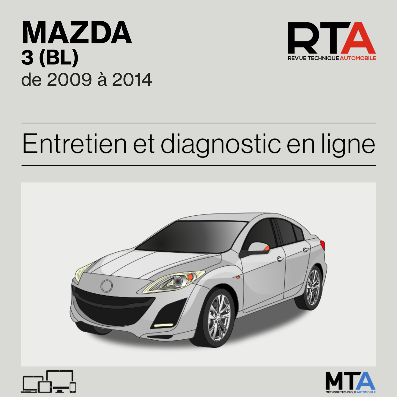 Mazda 3 (BL) de 2009 à 2014