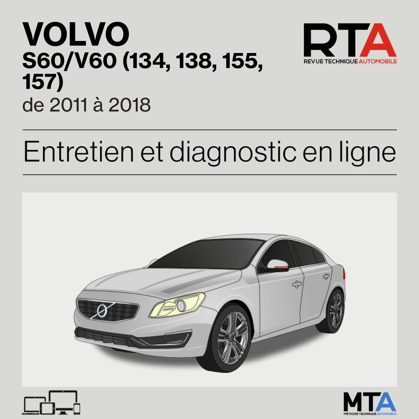 Volvo S60/V60 (134, 138, 155, 157) de 2011 à 2018