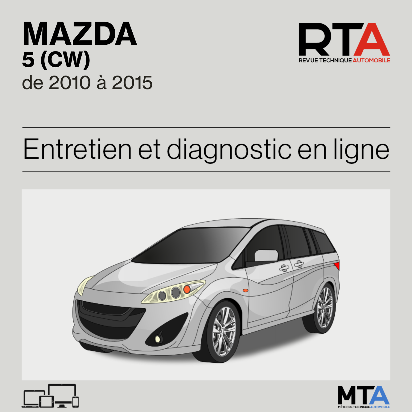 Mazda 5 (CW) de 2010 à 2015