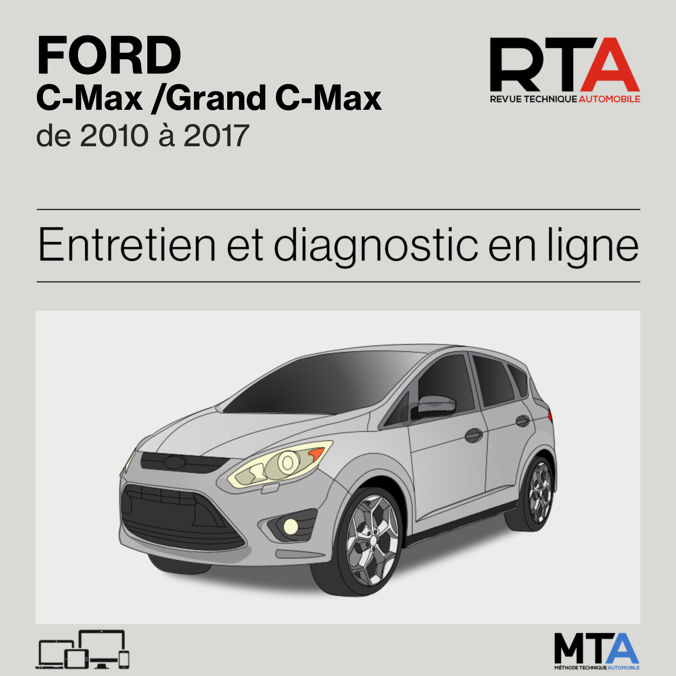 Ford C-Max /Grand C-Max de 2010 à 2017