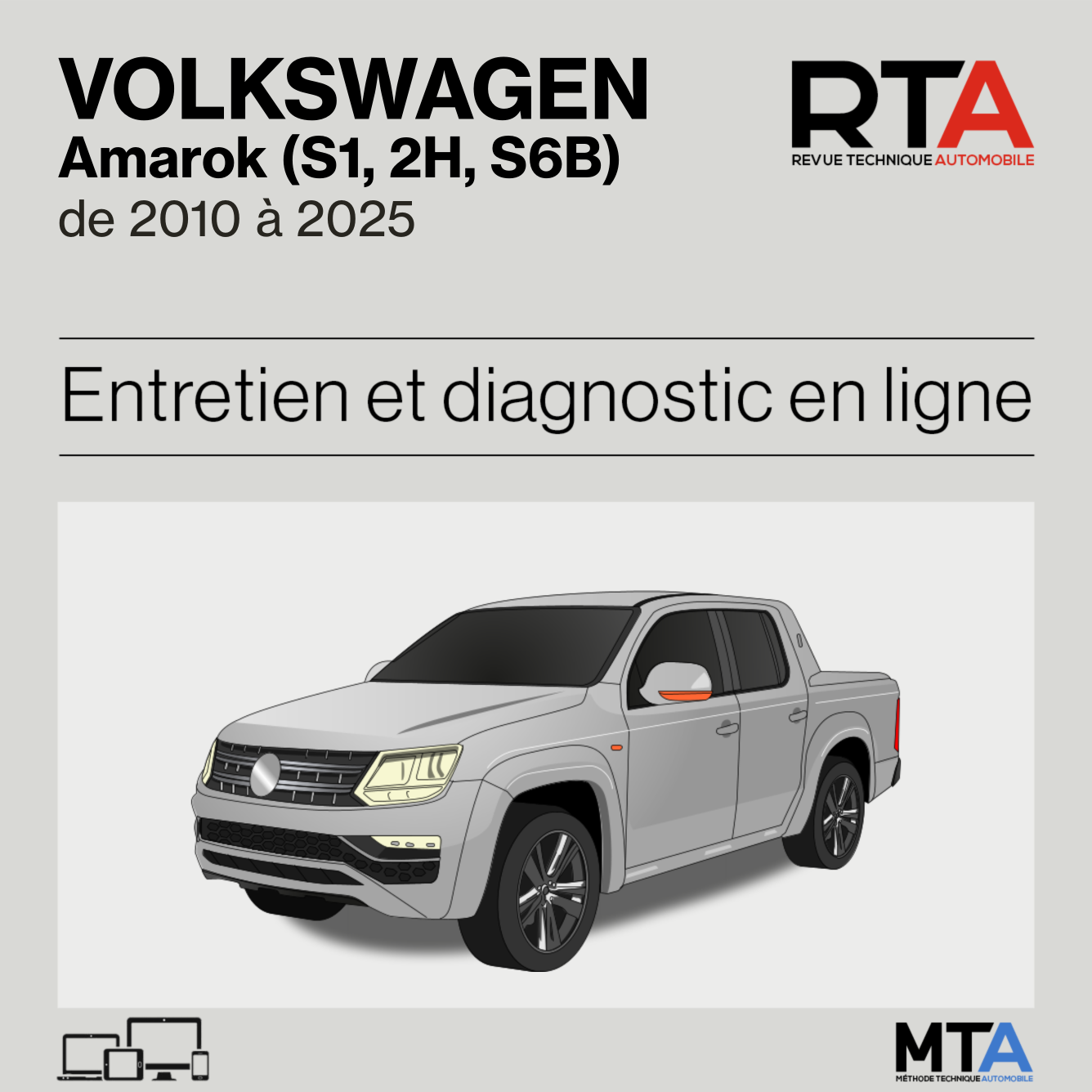 Volkswagen Amarok (S1, 2H, S6B) de 2010 à 2025