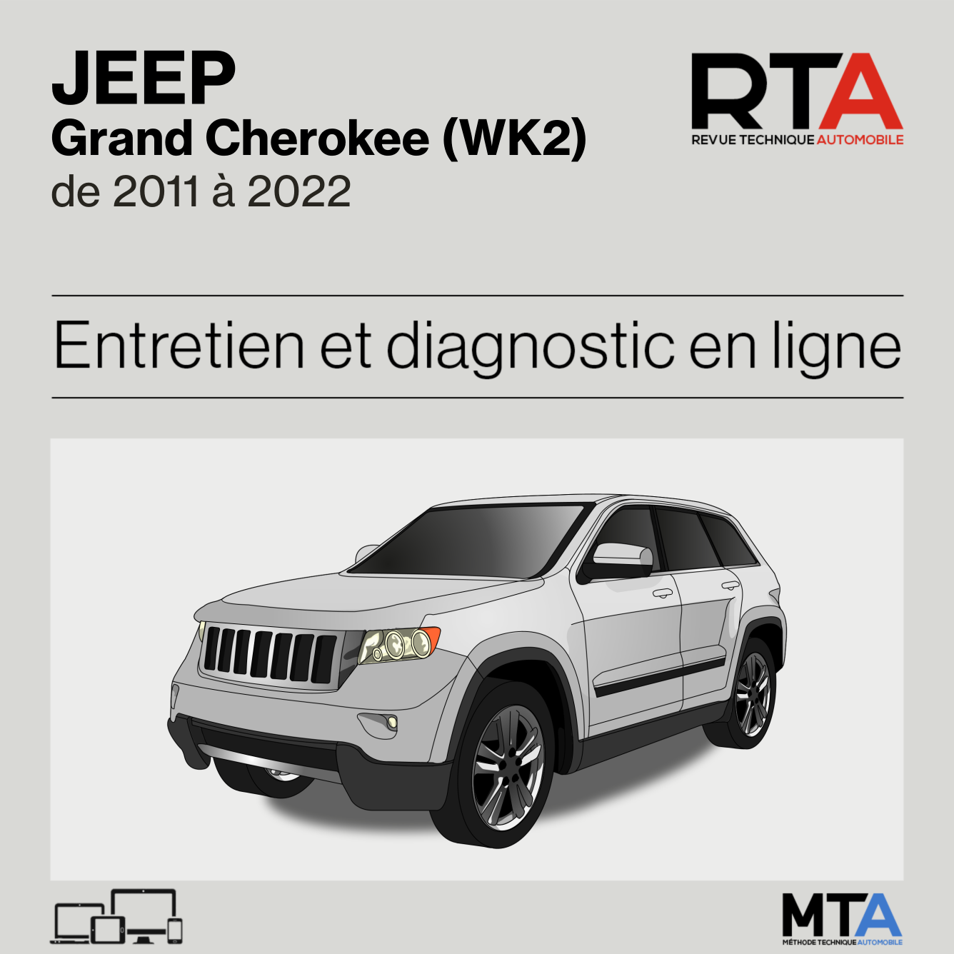 Jeep Grand Cherokee (WK2) de 2011 à 2022