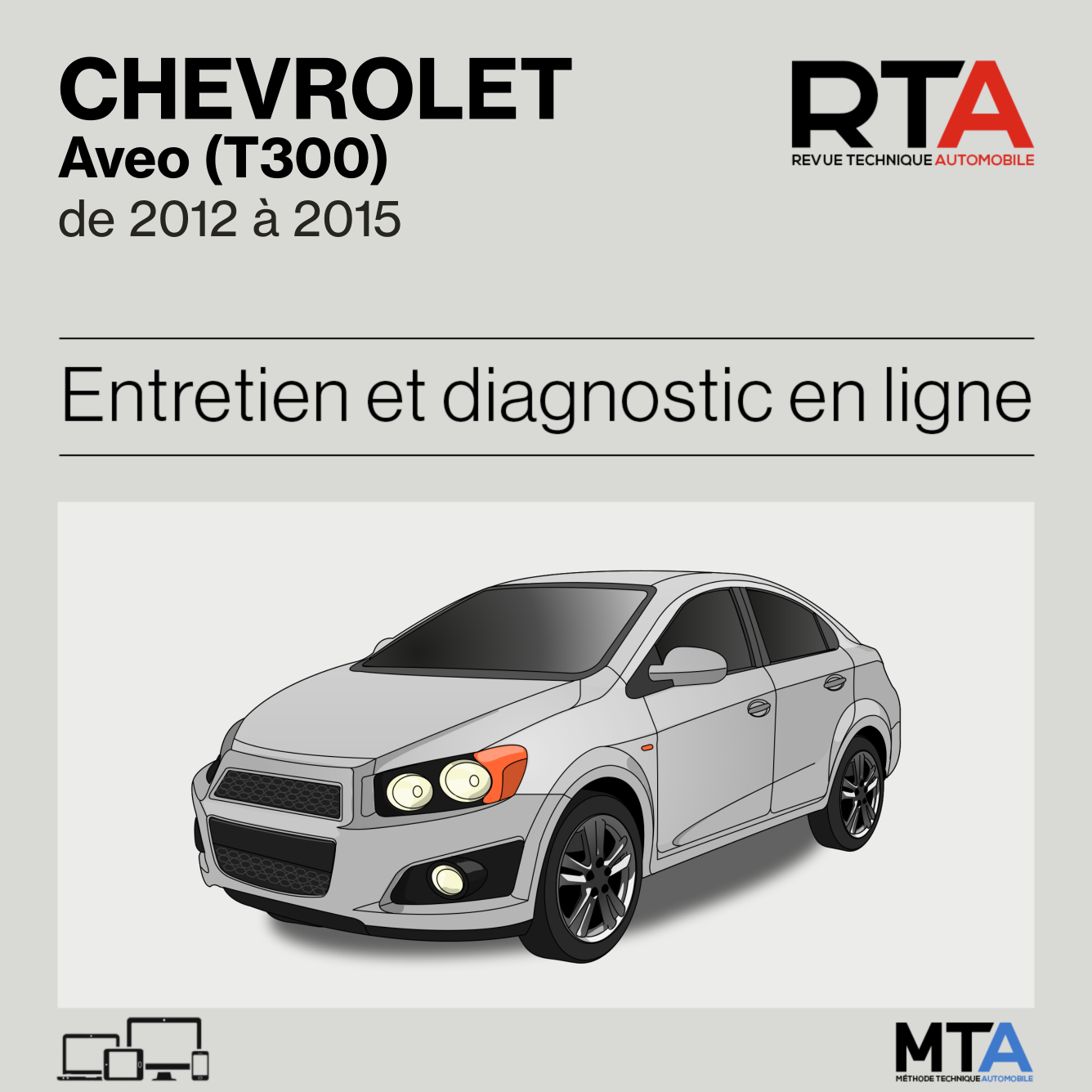 Chevrolet Aveo (T300) de 2012 à 2015