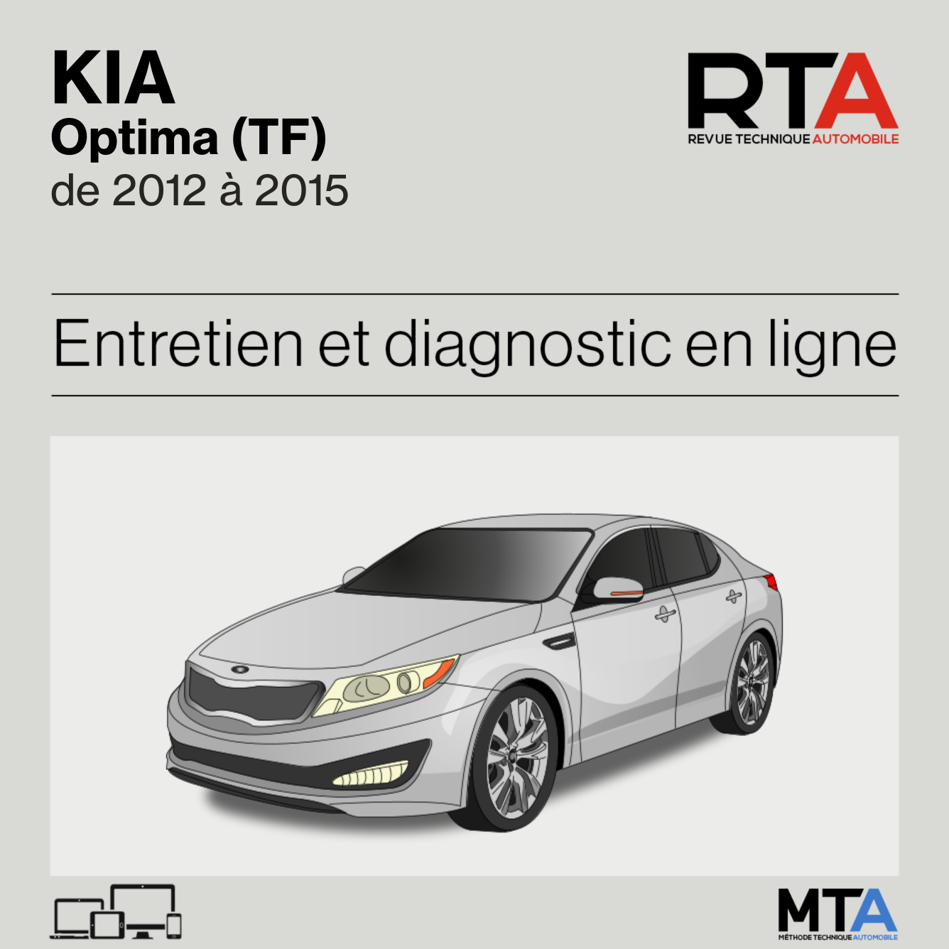 Kia Optima (TF) de 2012 à 2015