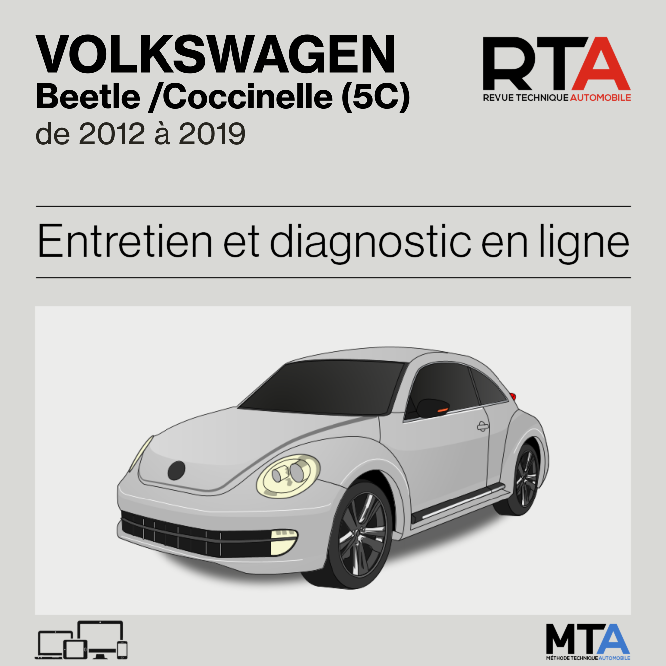 Volkswagen Beetle /Coccinelle (5C) de 2012 à 2019