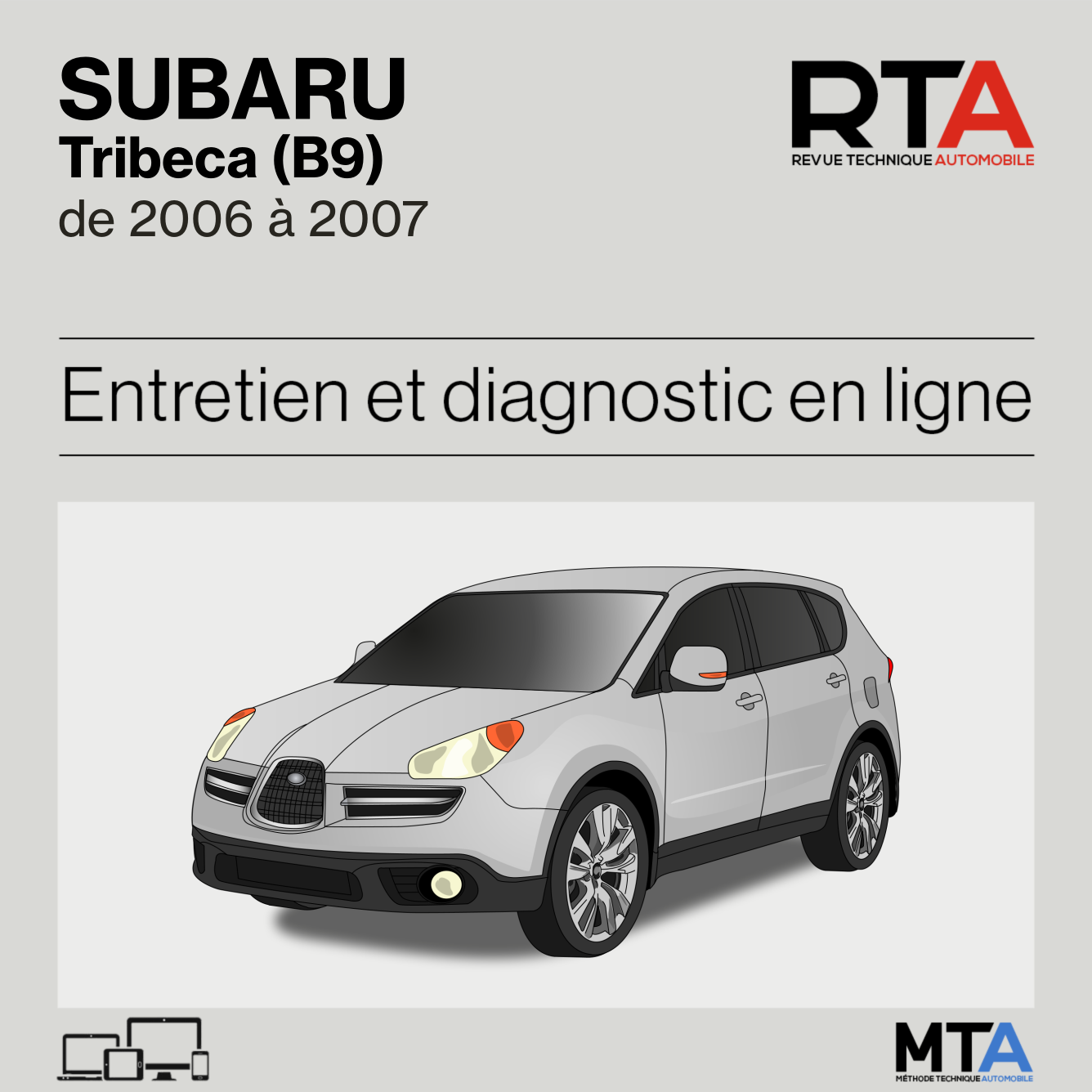 Subaru Tribeca (B9) de 2006 à 2007