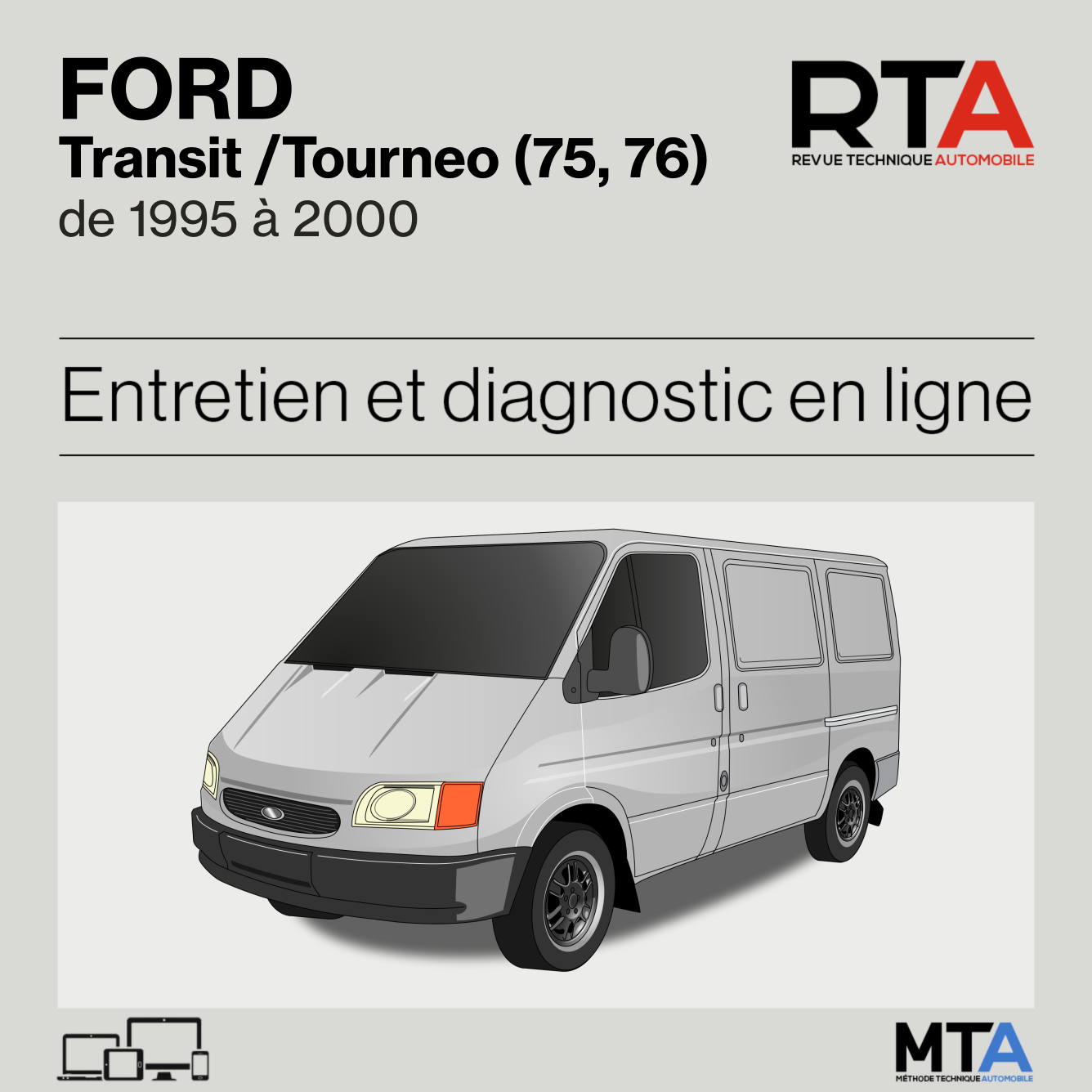 Ford Transit /Tourneo (75, 76) de 1995 à 2000