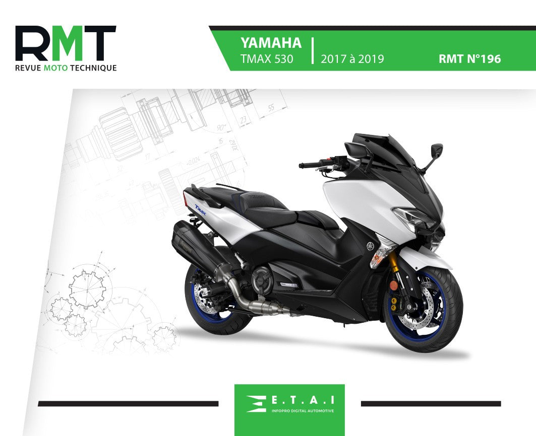 Yamaha XP500 T-Max 530 (2017 et après) - Revue Technique
