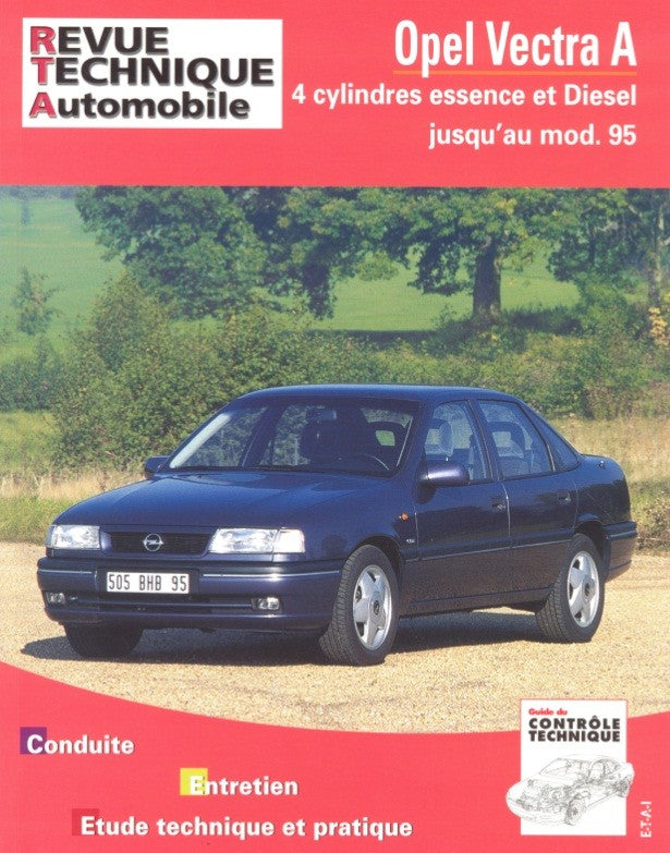 Opel Vectra I (1988 - 1995) - Revue Technique