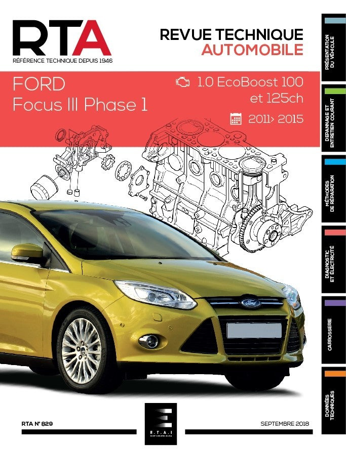 Ford Focus III phase 1 (2011 - 2015) essence - Revue Technique