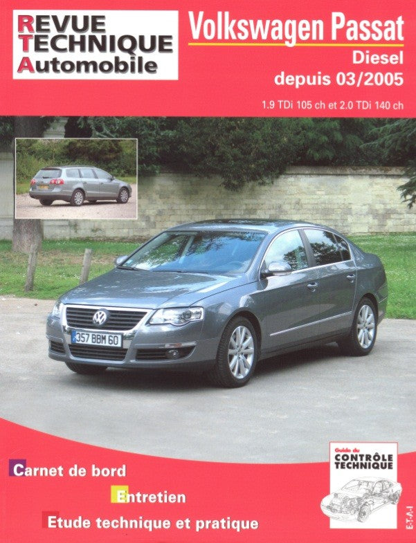 Volkswagen Passat V (2005 - 2008) - Revue Technique
