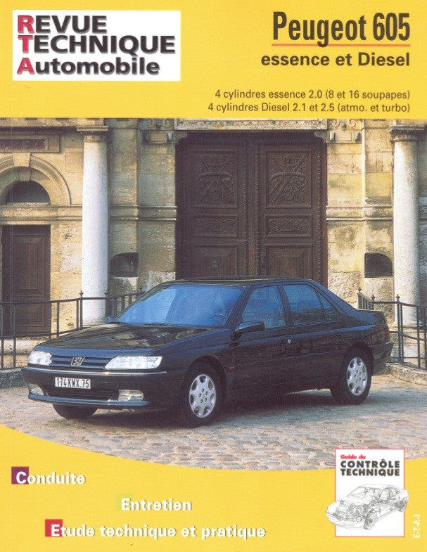Peugeot 605 (1989 - 1999) - Revue Technique