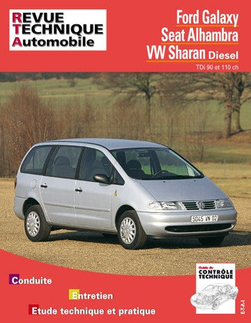 Ford / Seat / Volkswagen Galaxy I / Alhambra I / Sharan I (1995 - 2000) - Revue Technique