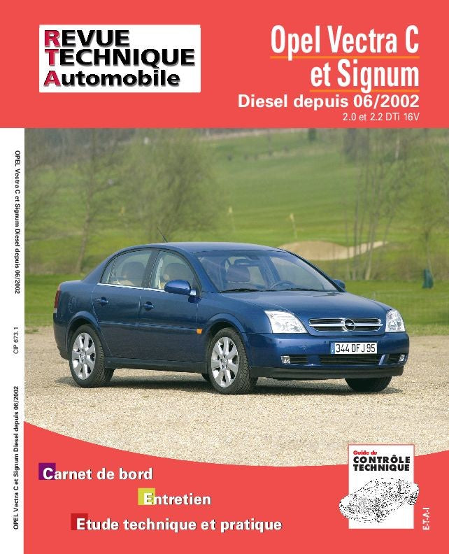 Opel Vectra / Signum (2003 - 2005) - Revue Technique