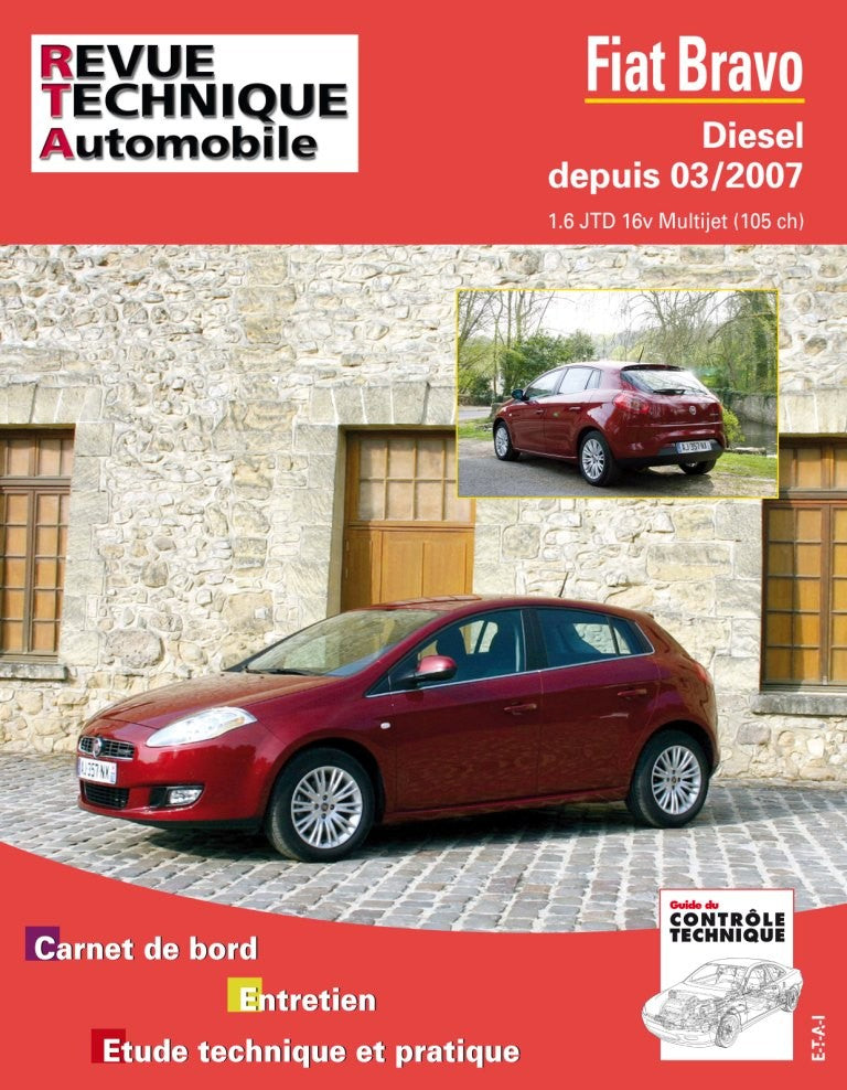 Fiat Bravo II (2007 - 2011) - Revue Technique