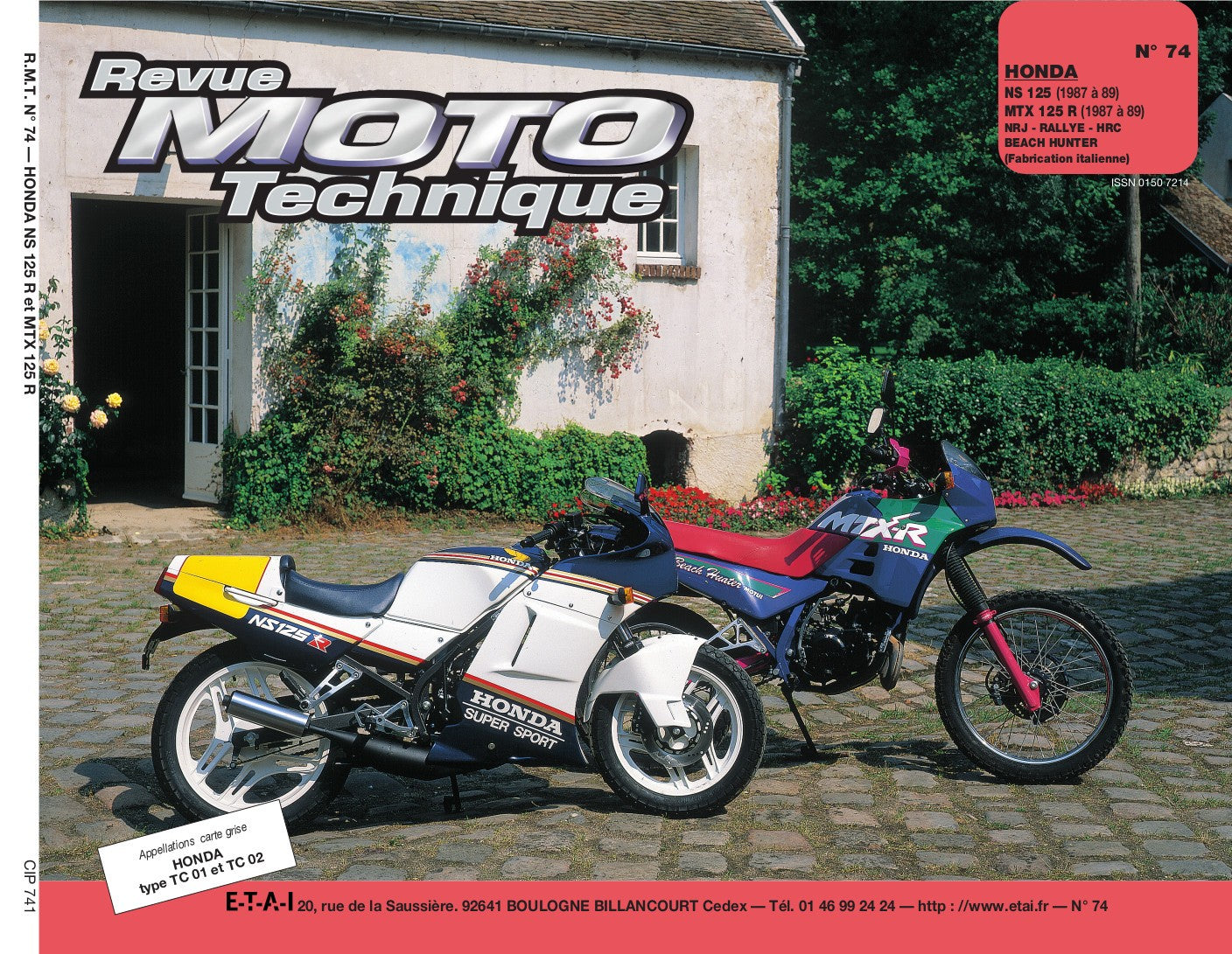 Honda NS / MTX 125 (1987 - 1989) - Revue Technique