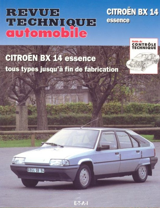 Citroën BX 14 (1982 - 1993) - Revue Technique