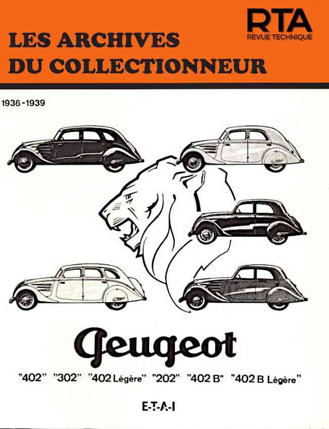 Peugeot 202, 302 et 402 (1936 - 1939) - Revue Technique