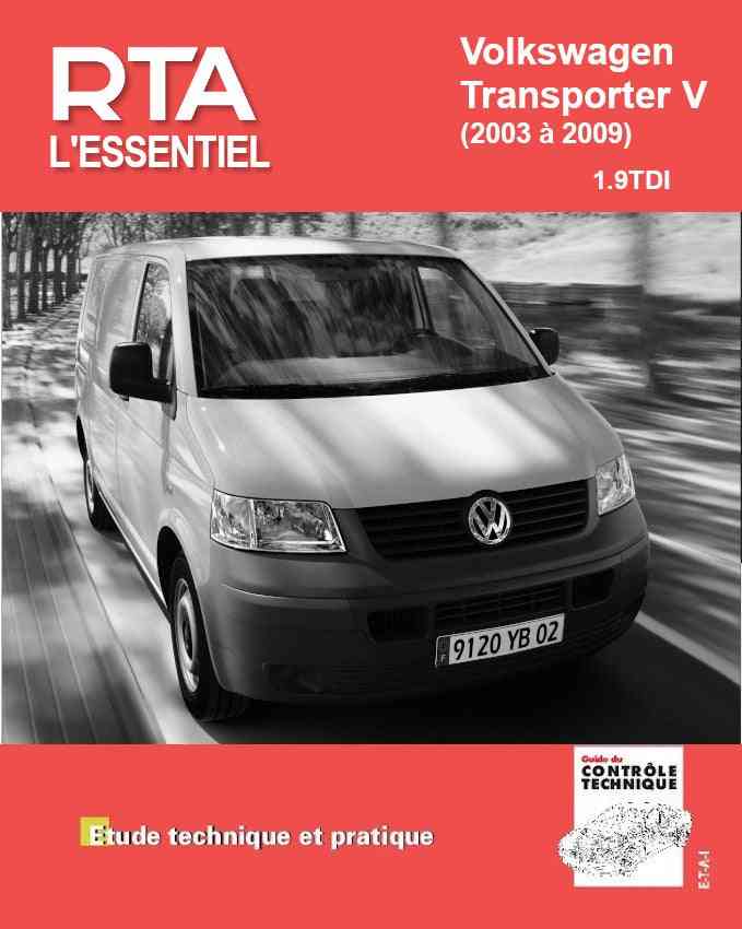 Volkswagen Transporter V (2003 - 2009) | Revue Technique – RTA