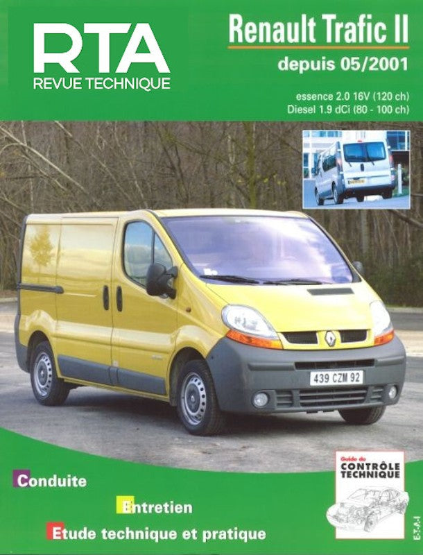 Renault Trafic II phase 1 (2001 - 2006) essence et diesel - Revue Technique