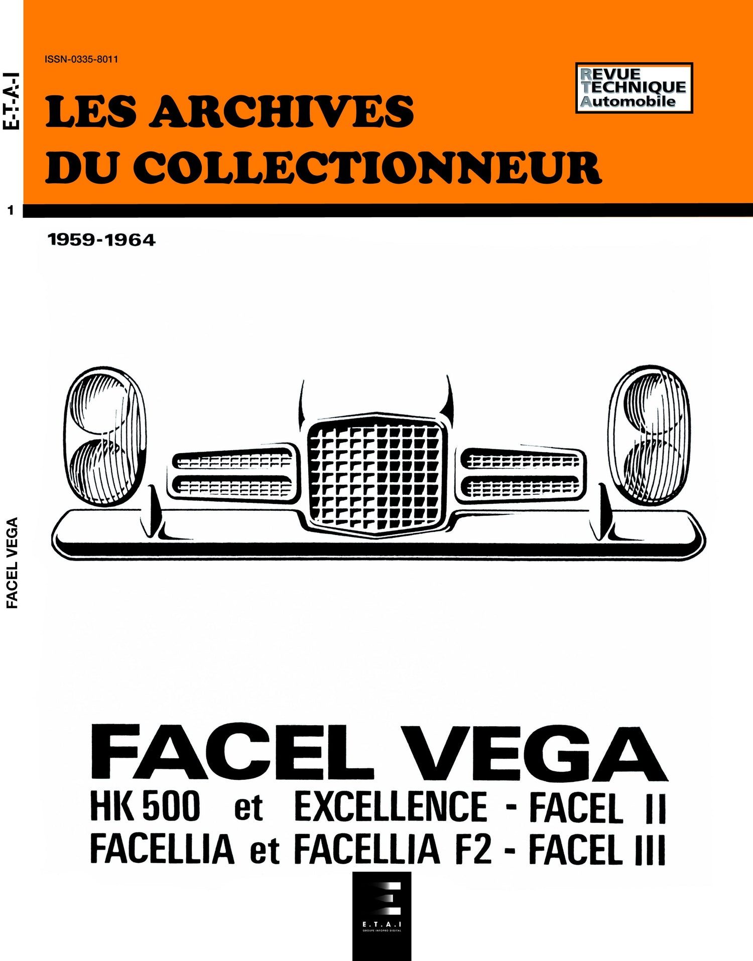 Facel Vega HK500 Excellence / Facellia (1959 - 1964) - Revue Technique