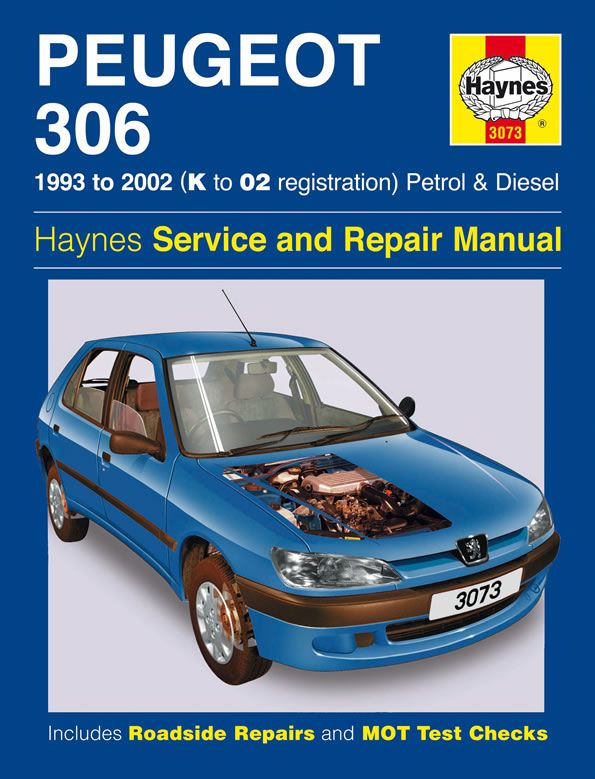 Peugeot 306 Petrol & Diesel (93-02) - Haynes Repair Manual