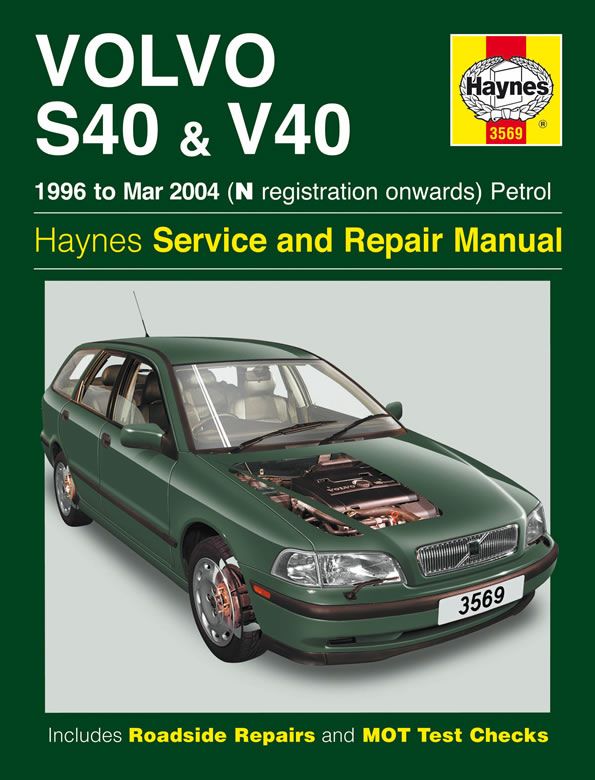 Volvo S40 & V40 Petrol (96 - Mar 04) - Haynes Repair Manual