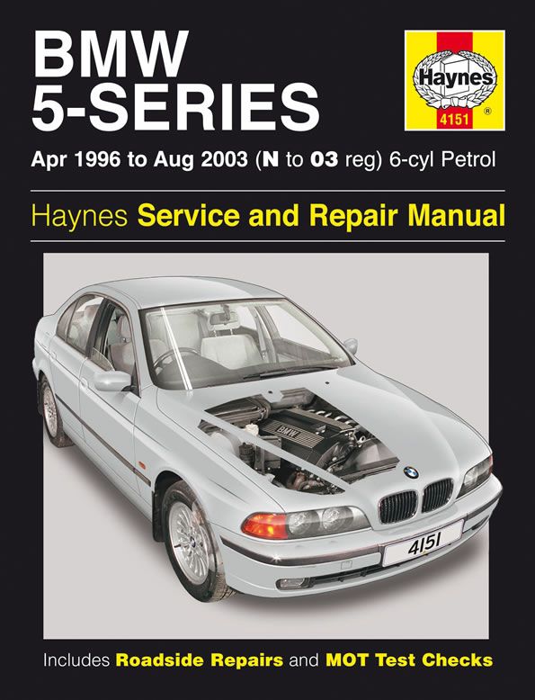 BMW 5-Series 6-cyl Petrol (April 96 - Aug 03) - Haynes Repair Manual