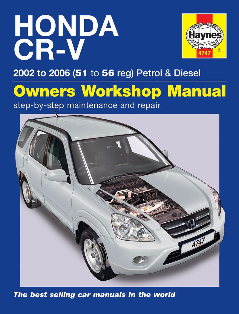 Honda CR-V Petrol & Diesel (02 - 06) - Haynes Repair Manual