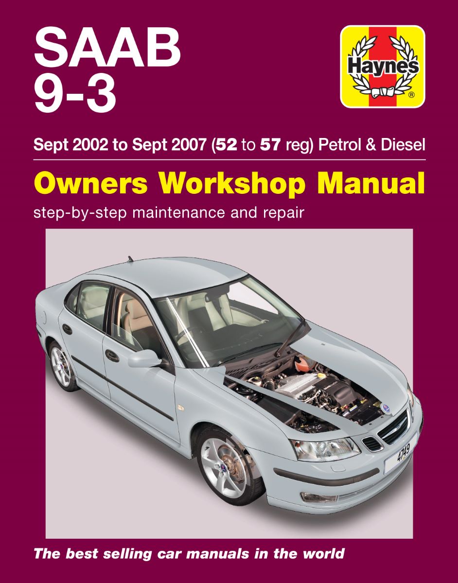 Saab 9-3 Petrol & Diesel (Sept 02 - Sept 07) - Haynes Repair Manual
