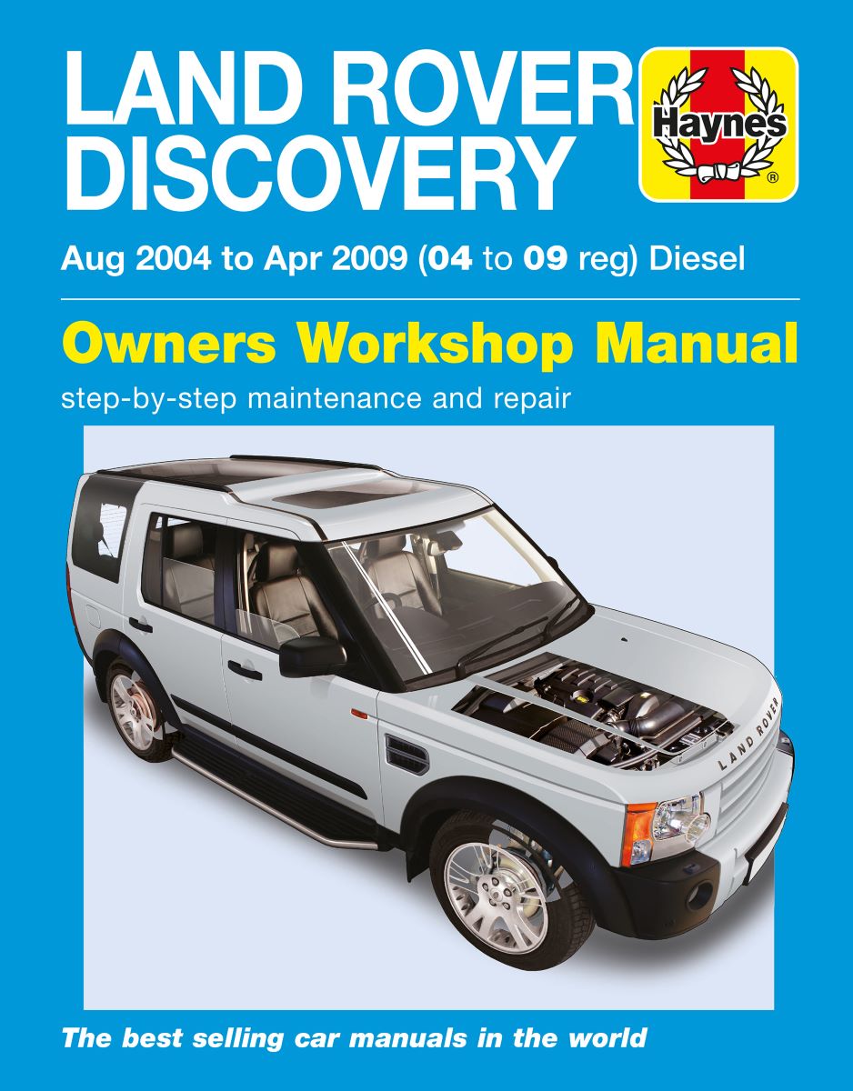 Land Rover Discovery Diesel (Aug 04 - Apr 09) - Haynes Repair Manual