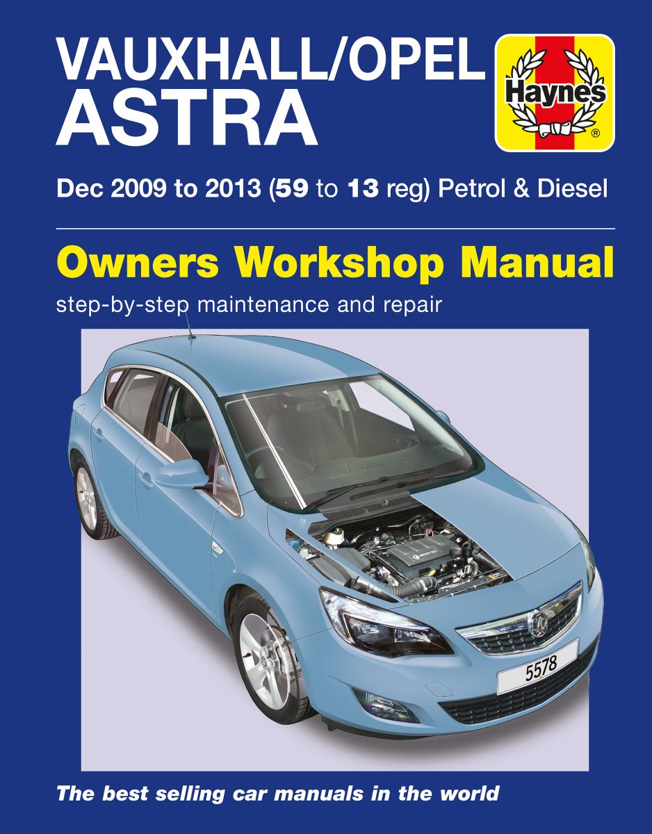 Vauxhall/Opel Astra Petrol & Diesel  (Dec 09 - 13) - Haynes Repair Manual
