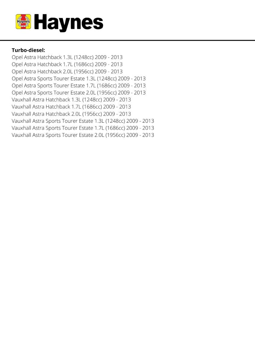 Vauxhall/Opel Astra Petrol & Diesel  (Dec 09 - 13) - Haynes Repair Manual