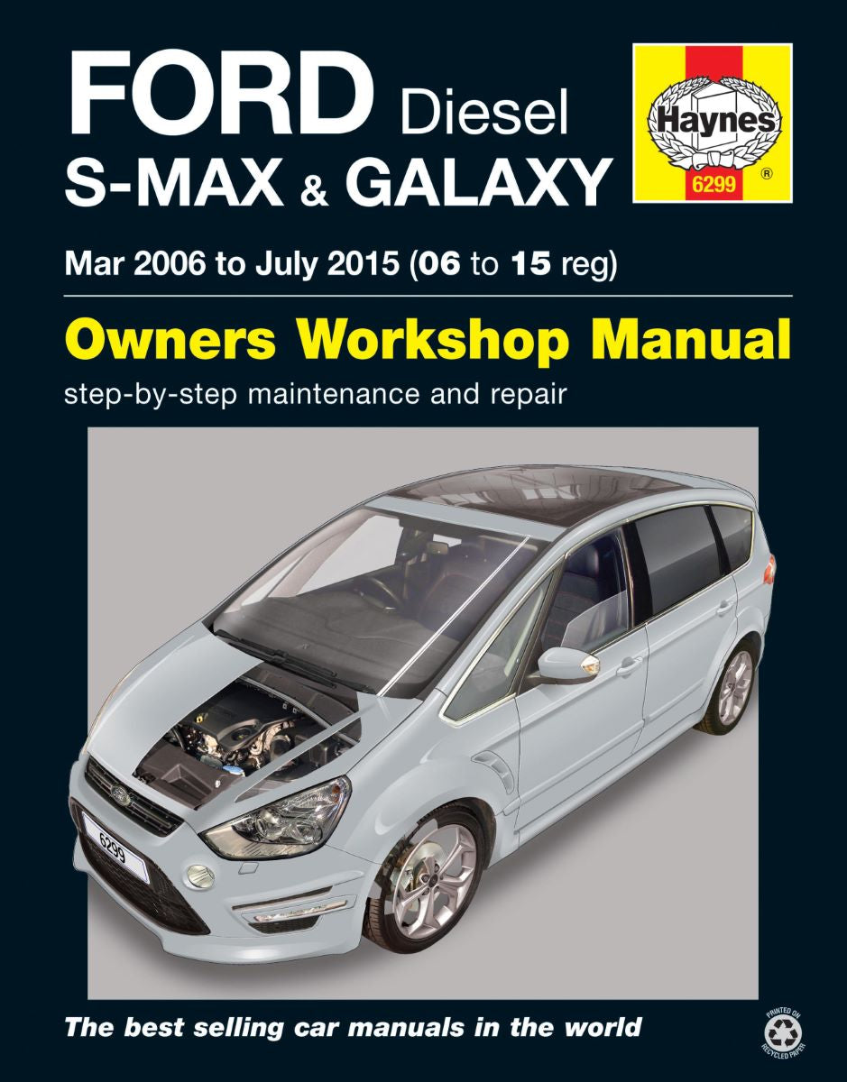 Ford S-MAX & Galaxy Diesel (Mar 06 - July 15) - Haynes Repair Manual