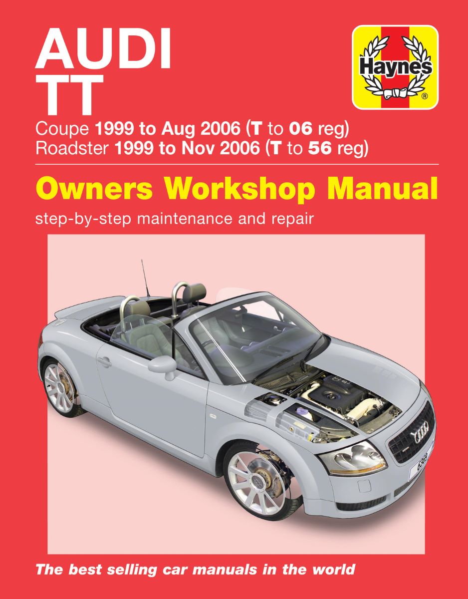 Audi TT (99 to 06) T to 56 - Haynes Repair Manual