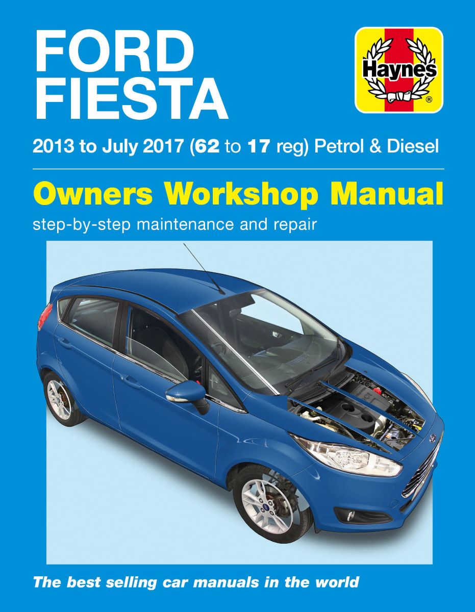 Ford Fiesta Petrol & Diesel (13 - 17) 62 to 17 - Haynes Repair Manual