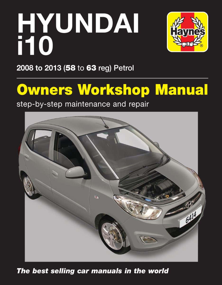 Hyundai i10 (08 - 13) 58 to 63 Petrol - Haynes Repair Manual