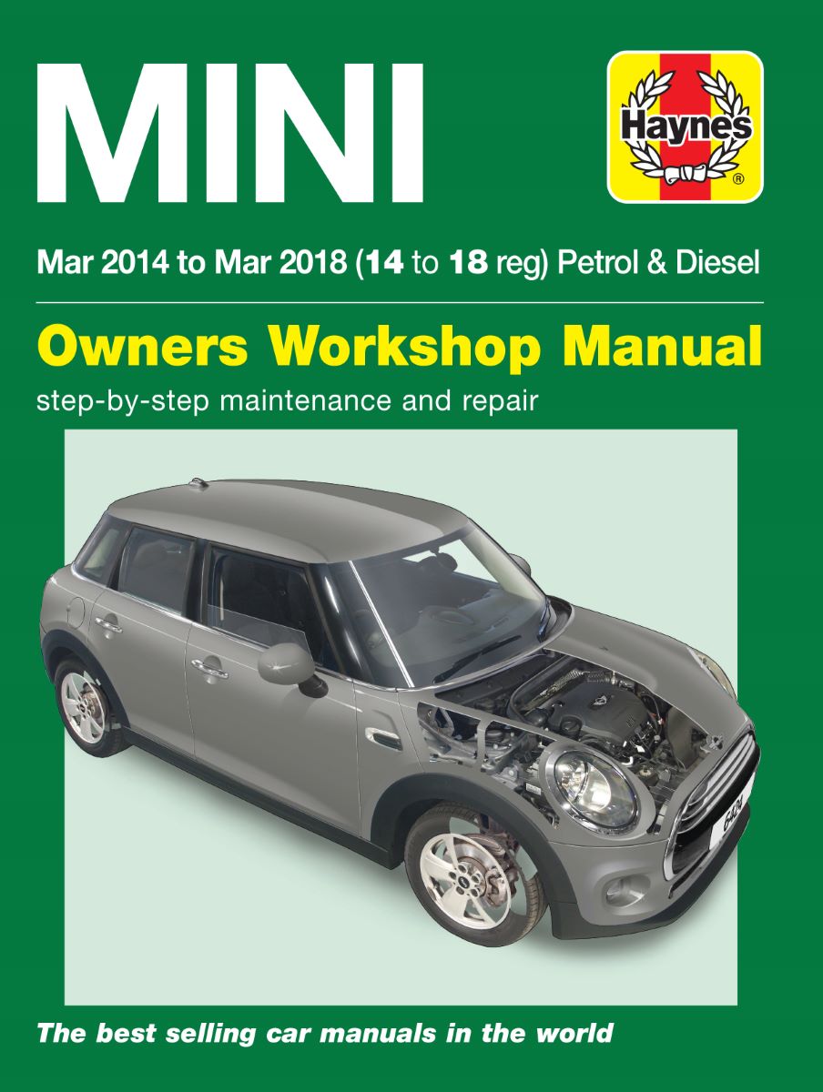 Mini Petrol & Diesel (Mar 14 - 18) - Haynes Repair Manual