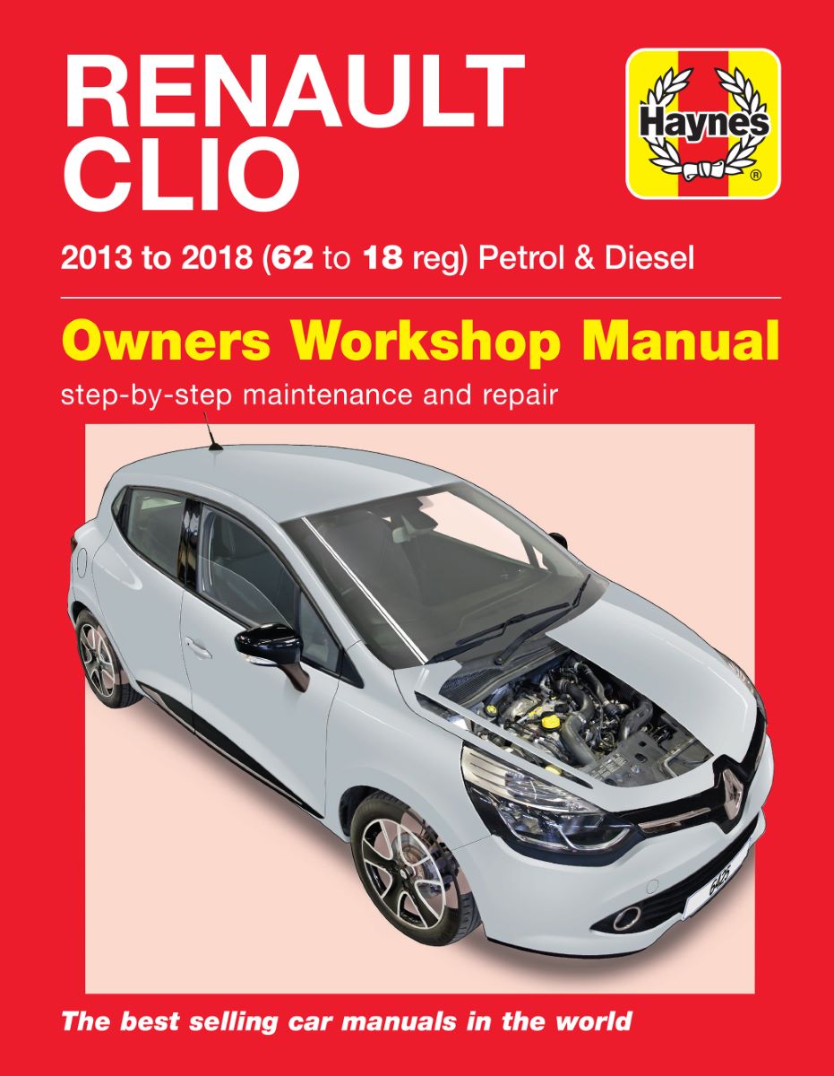 Renault Clio Petrol & Diesel (13 - 18) 62 to 18 - Haynes Repair Manual