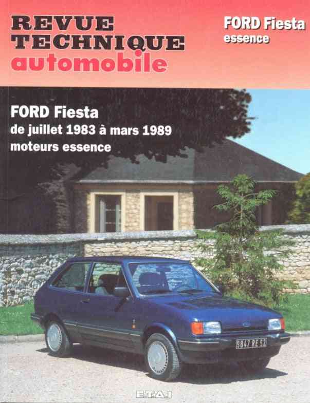 Ford Fiesta I (1976 - 1989) - Revue Technique