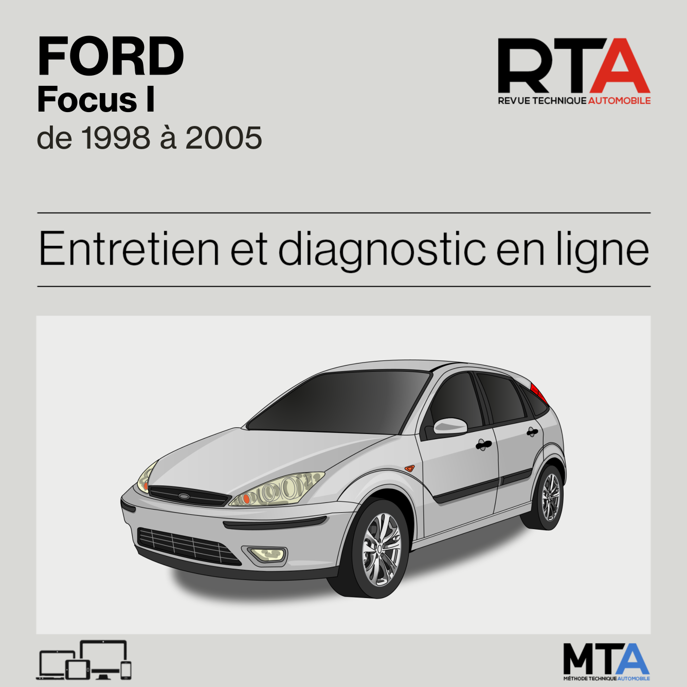 Ford Focus I de 1998 à 2005
