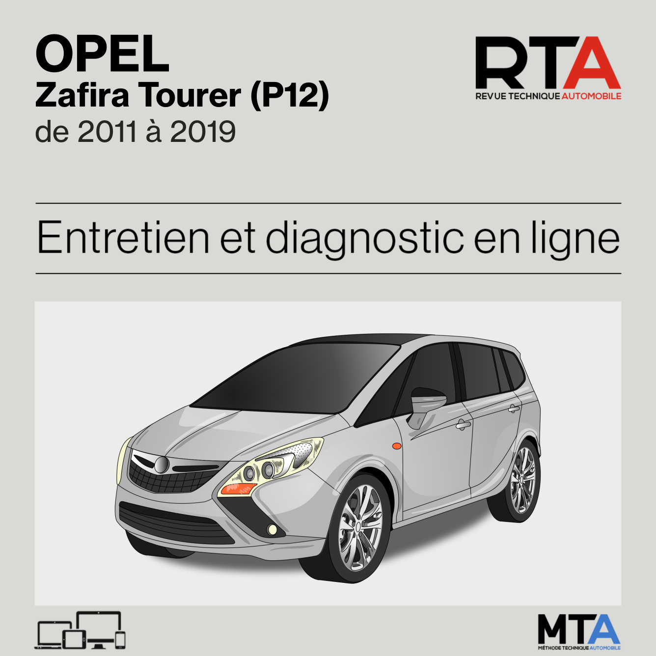 Opel Zafira Tourer (P12) de 2011 à 2019