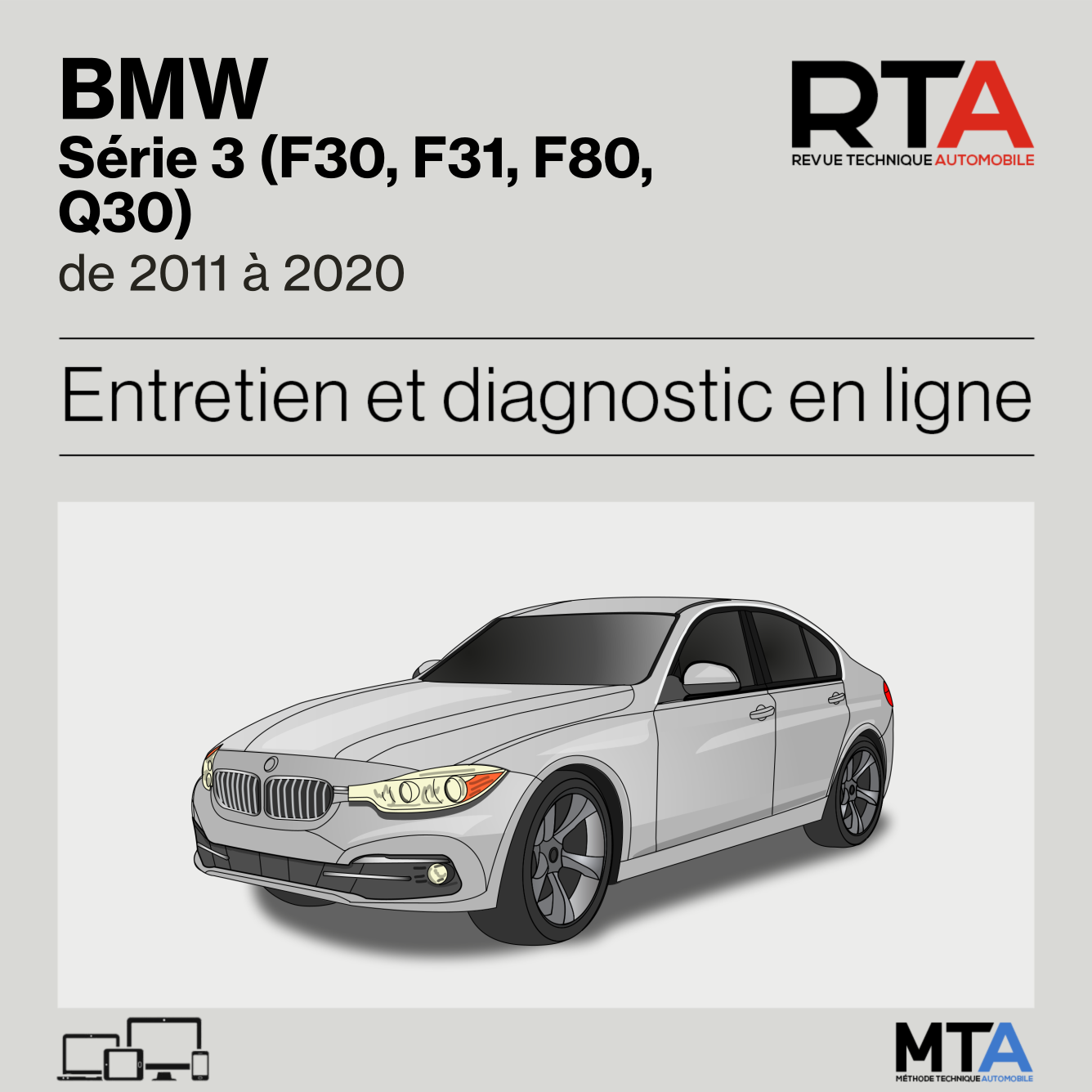 BMW Série 3 (F30, F31, F80, Q30) de 2011 à 2020