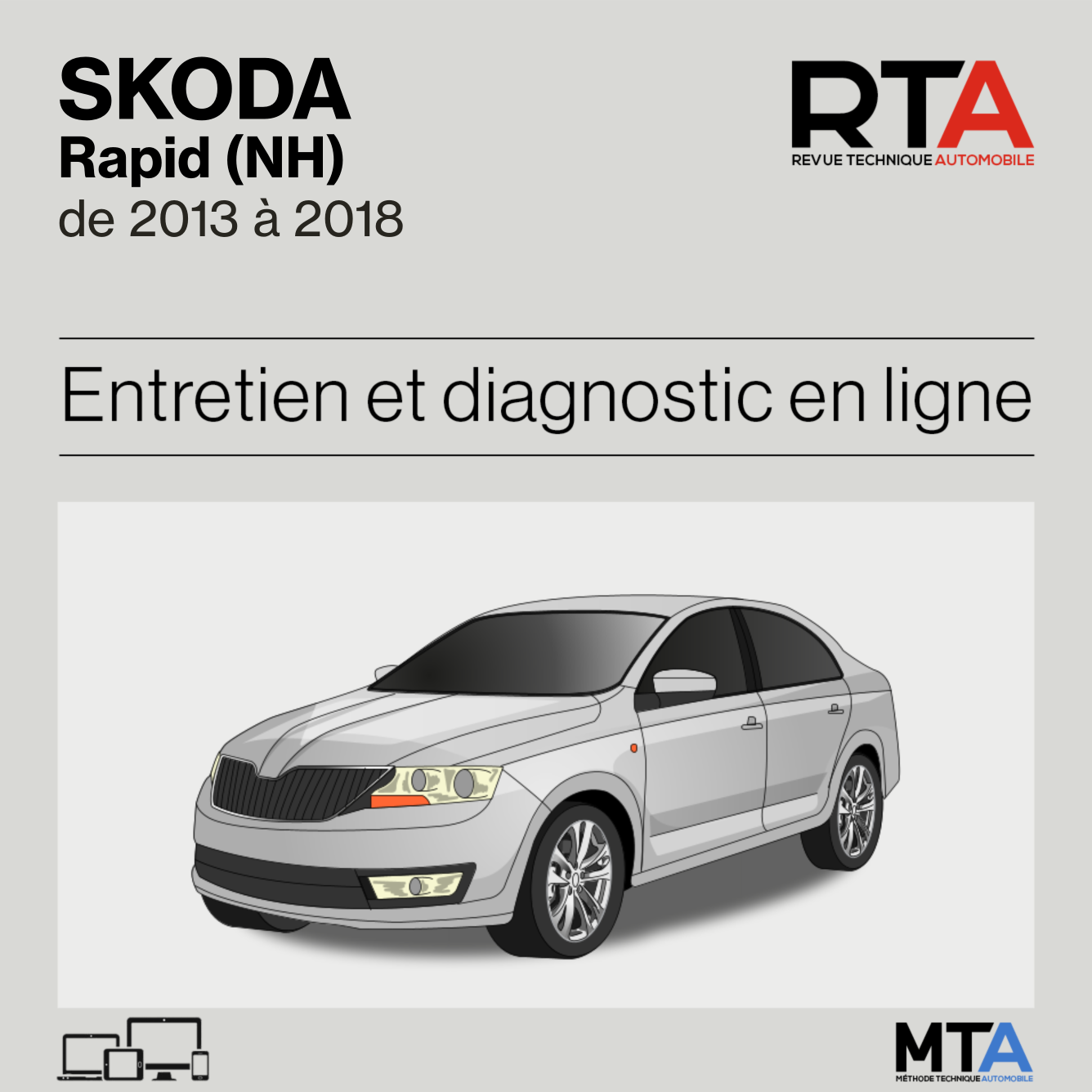 Skoda Rapid (NH) de 2013 à 2018